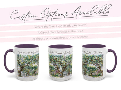 Mardi Gras Bead Tree Mug Watercolor New Orleans Oak Trees and Custom Phrase Gift Southern Coffee Cup NOLA Landscape Art Hostess Present - Charles Alex