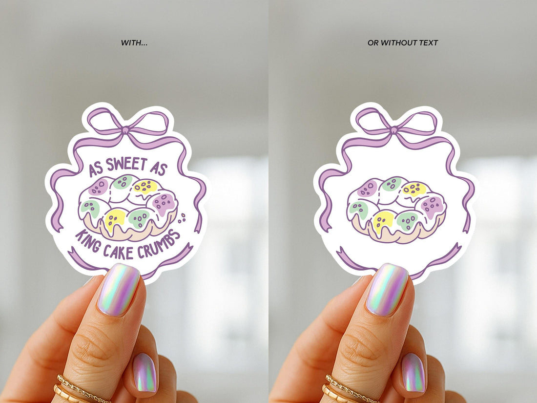 Mardi Gras Sticker Sweet as King Cake Crumbs Vinyl Decal New Orleans Carnival Tumbler Gift Aesthetic Laptop Coquette Party Cup Accessory