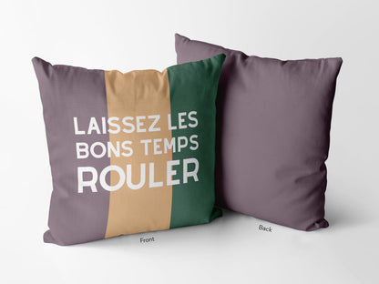 Laissez Les Bons Temps Rouler Pillow - Charles Alex