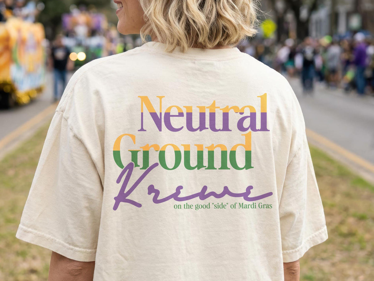 Mardi Gras Shirt Neutral Ground Side Parade Tee Sidewalk Krewe Top Comfort Colors Tshirt New Orleans Local Fat Tuesday Outfit for Girl Group - Charles Alex