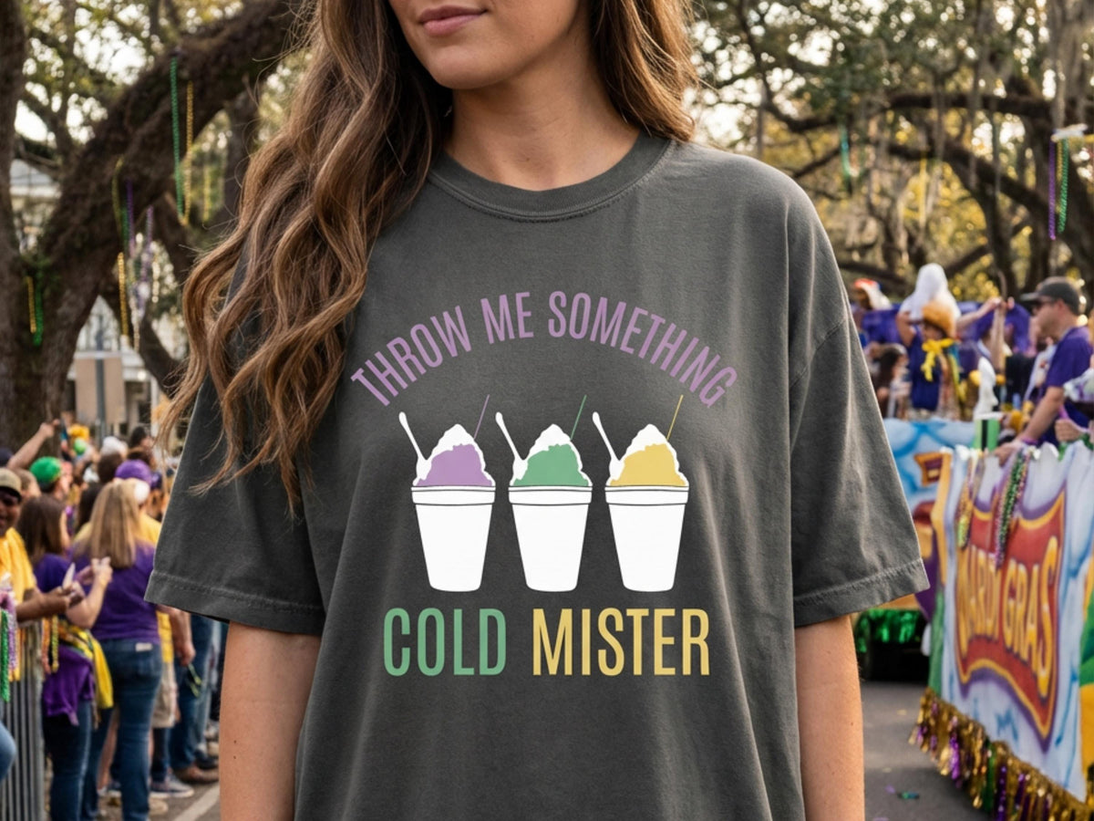 Mardi Gras Snowball Shirt Throw Me Something Cold Mister Comfort Colors Parade Graphic Tee Women Carnival Outfit Gift Vintage Style Unisex - Charles Alex