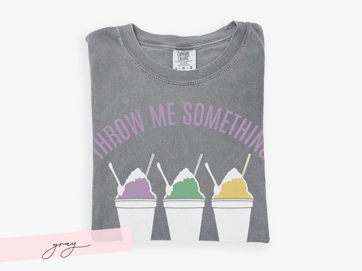 Mardi Gras Snowball Shirt Throw Me Something Cold Mister Comfort Colors Parade Graphic Tee Women Carnival Outfit Gift Vintage Style Unisex - Charles Alex