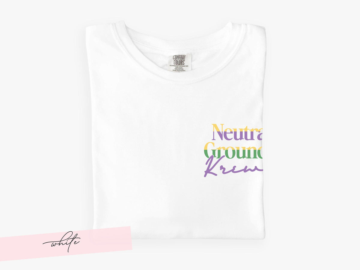 Mardi Gras Shirt Neutral Ground Side Parade Tee Sidewalk Krewe Top Comfort Colors Tshirt New Orleans Local Fat Tuesday Outfit for Girl Group - Charles Alex