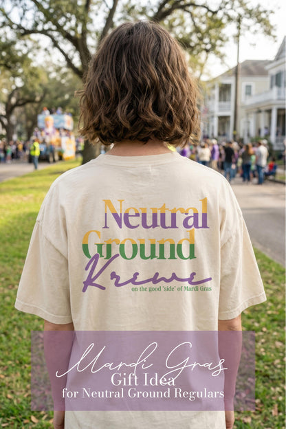Mardi Gras Shirt Neutral Ground Side Parade Tee Sidewalk Krewe Top Comfort Colors Tshirt New Orleans Local Fat Tuesday Outfit for Girl Group - Charles Alex